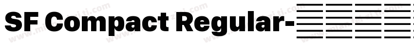 SF Compact Regular字体转换